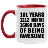 101st Birthday 101 Years 1212 Months 36890 Days Of Awesome - 11oz Accent Mug Red