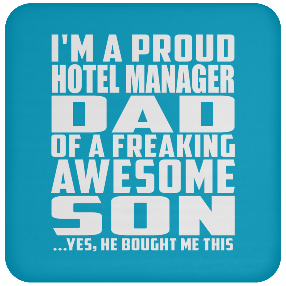 Proud Hotel Manager Dad Of Awesome Son - Drink Coaster