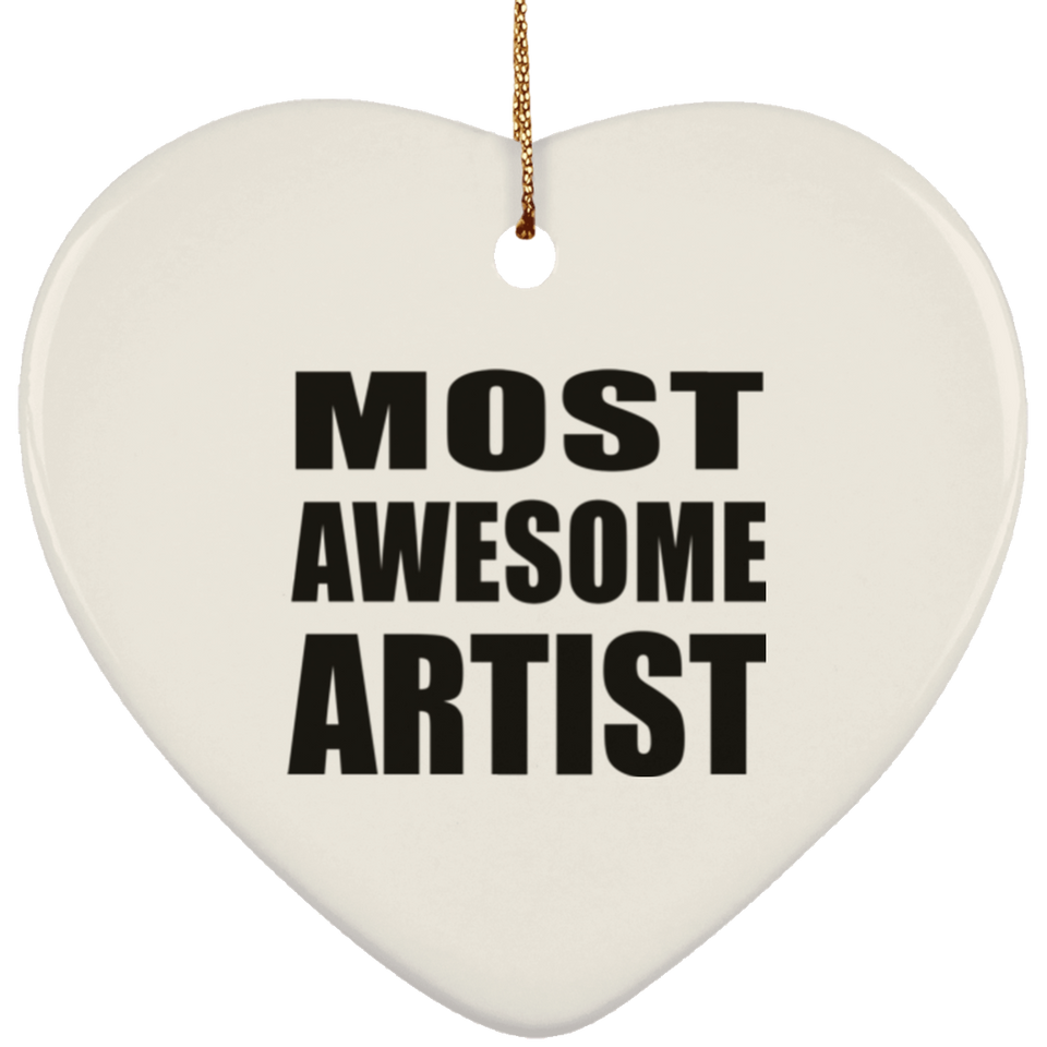 Most Awesome Artist - Heart Ornament
