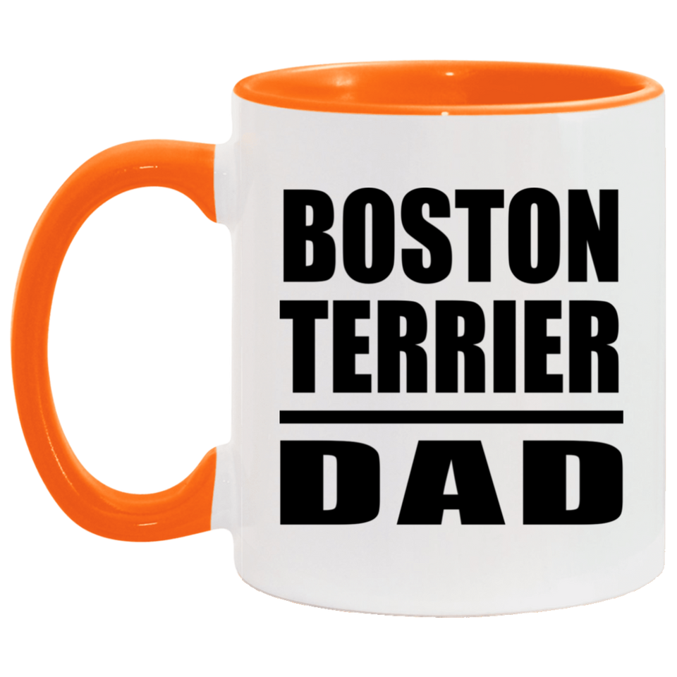Boston Terrier Dad - 11oz Accent Mug Orange