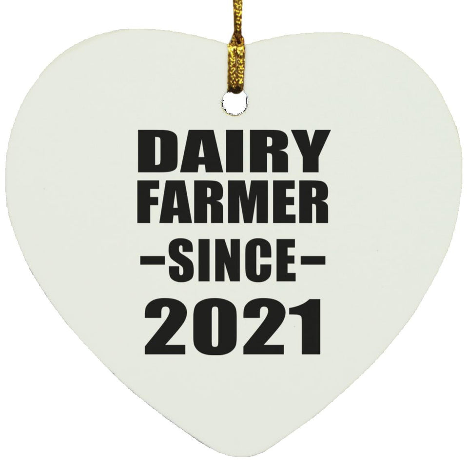 Dairy Farmer Since 2021 - Heart Ornament