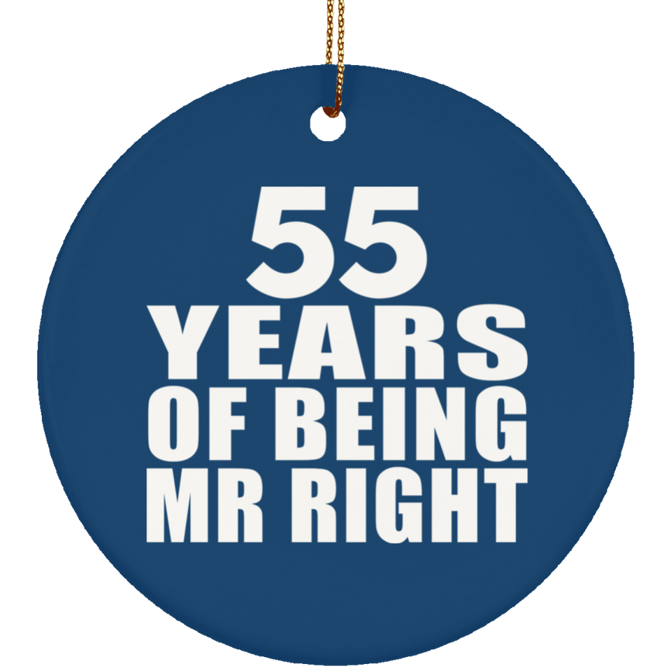 55th Anniversary 55 Years Of Being Mr Right - Circle Ornament