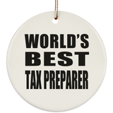 World's Best Tax Preparer - Circle Ornament