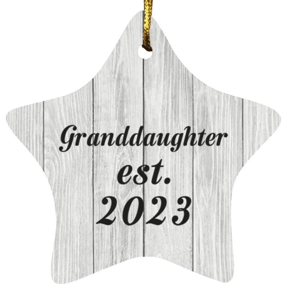 Granddaughter Established Est. 2023 - Star Ornament F