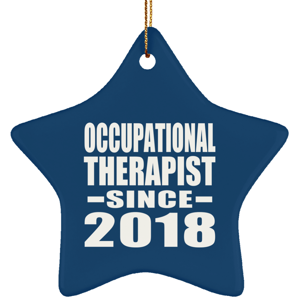 Occupational Therapist Since 2018 - Star Ornament