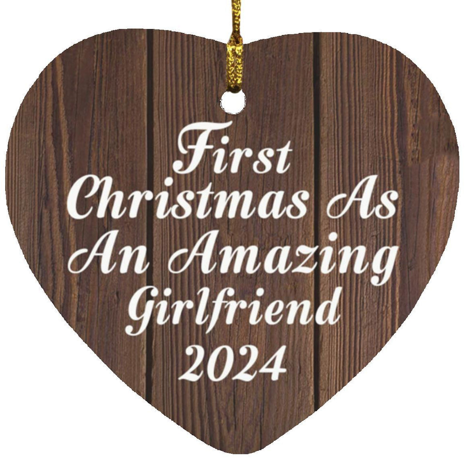 First Christmas As An Amazing Girlfriend 2024 - Heart Ornament D