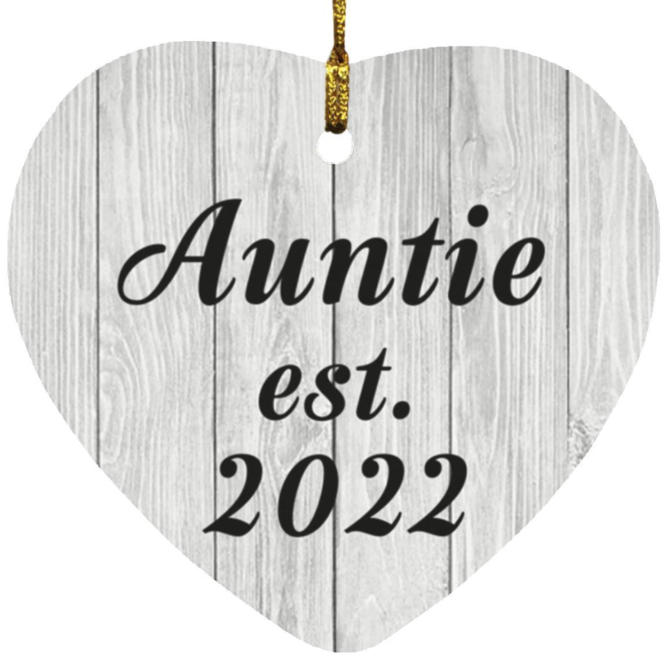 Auntie Established Est. 2022 - Heart Ornament F