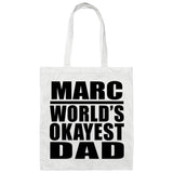 Marc World's Okayest Dad - Tote Bag White