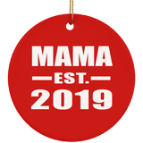 Mama Established EST. 2019 - Circle Ornament