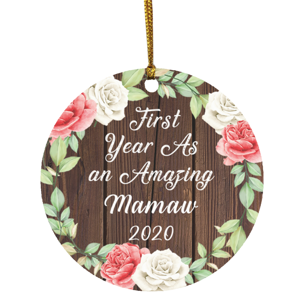 First Year As An Amazing Mamaw 2020 - Circle Ornament A