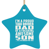 Proud Taxi Driver Dad Of Awesome Son - Star Ornament