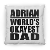 Adrian World's Okayest Dad - Throw Pillow