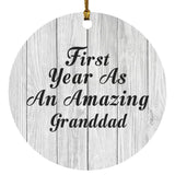 First Year As An Amazing Granddad - Circle Ornament F