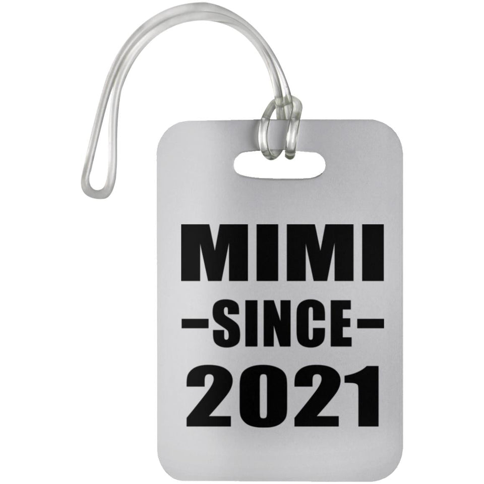 Mimi Since 2021 - Luggage Bag Tag