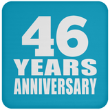 46th Anniversary 46 Years - Drink Coaster