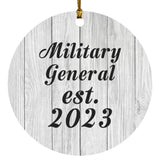 Military General Established Est. 2023 - Circle Ornament F