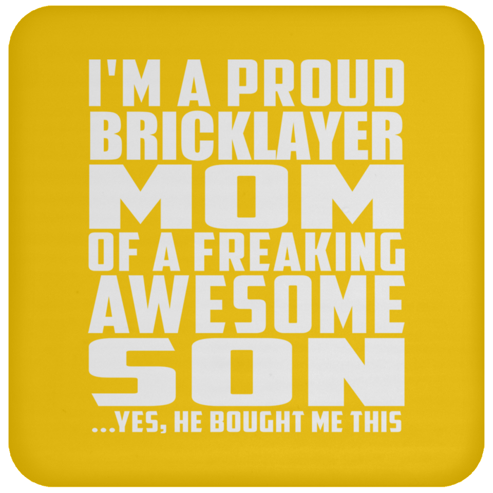 Proud Bricklayer Mom Of Awesome Son - Drink Coaster
