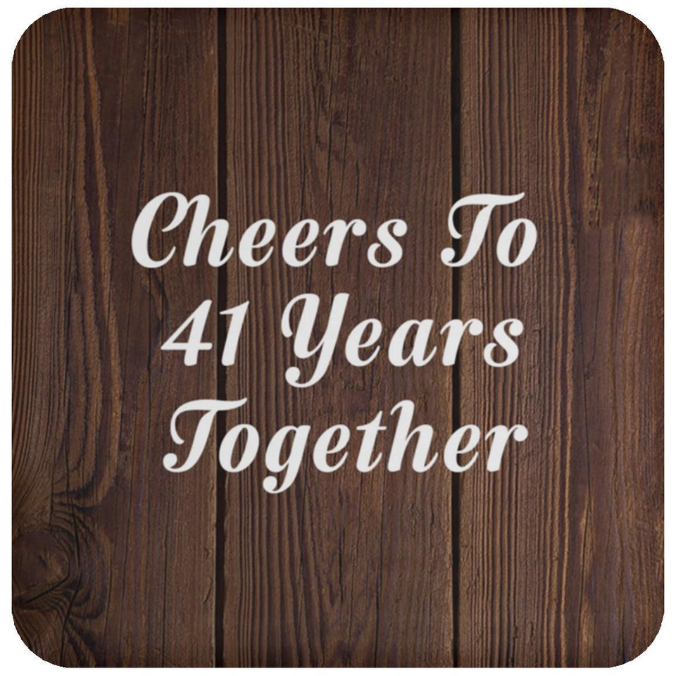 41st Anniversary Cheers To 41 Years Together - Drink Coaster D