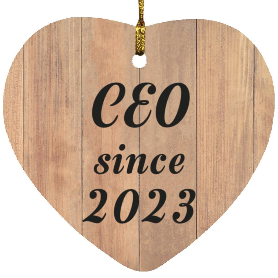 CEO Since 2023 - Heart Ornament C