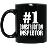 Number One #1 Construction Inspector - 11 Oz Coffee Mug Black