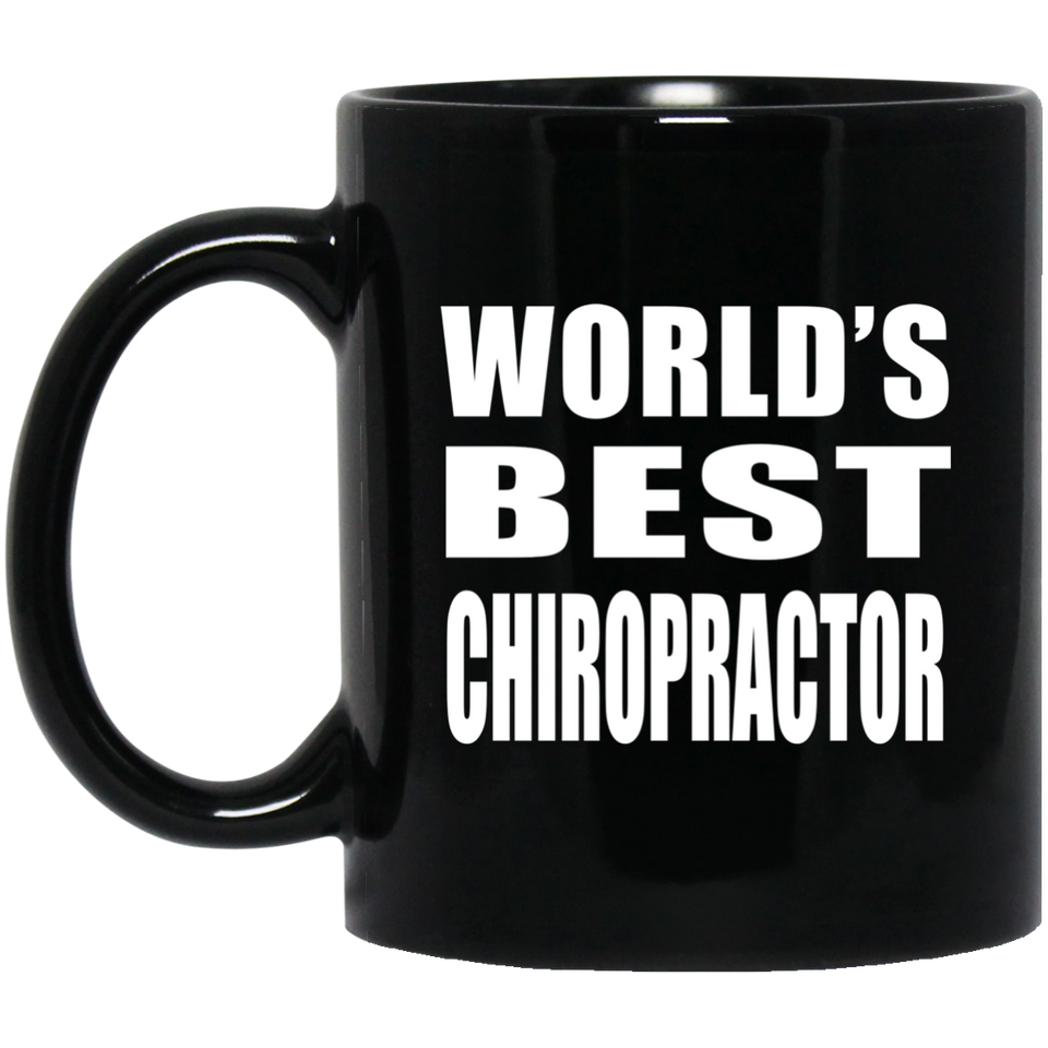 World's Best Chiropractor - 11 Oz Coffee Mug Black