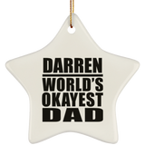 Darren World's Okayest Dad - Star Ornament