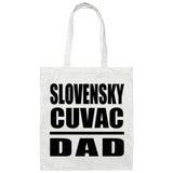 Slovensky Cuvac Dad - Tote Bag White