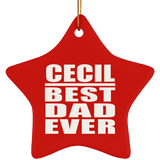 Cecil Best Dad Ever - Star Ornament