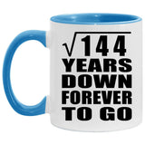 12th Anniversary Square Root of 144 Years Down Forever To Go - 11oz Accent Mug Blue