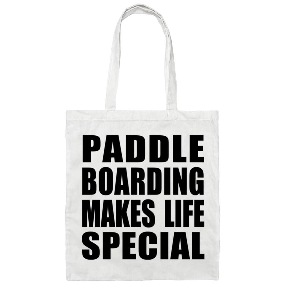 Paddle Boarding Makes Life Special - Tote Bag White