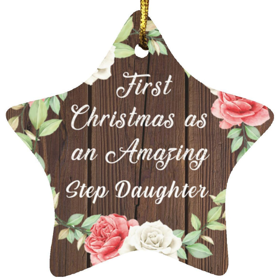 First Christmas As an Amazing Step Daughter - Star Ornament A