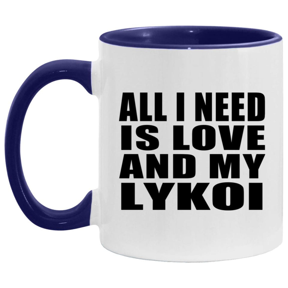 All I Need Is Love And My Lykoi - 11oz Accent Mug Purple