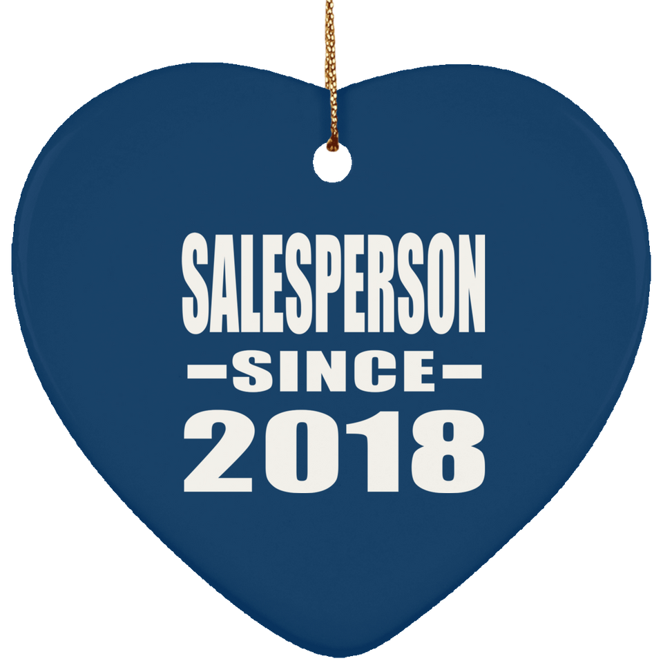 Salesperson Since 2018 - Heart Ornament