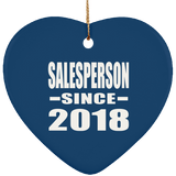 Salesperson Since 2018 - Heart Ornament