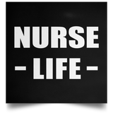 Nurse Life - Poster Square