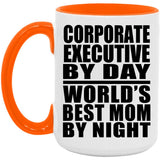 Corporate Executive By Day World's Best Mom By Night - 15oz Accent Mug Orange