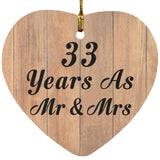 33 Years As Mr & Mrs - Heart Ornament C