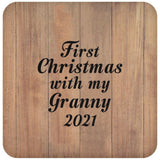 First Christmas With My Granny 2021 - Drink Coaster C