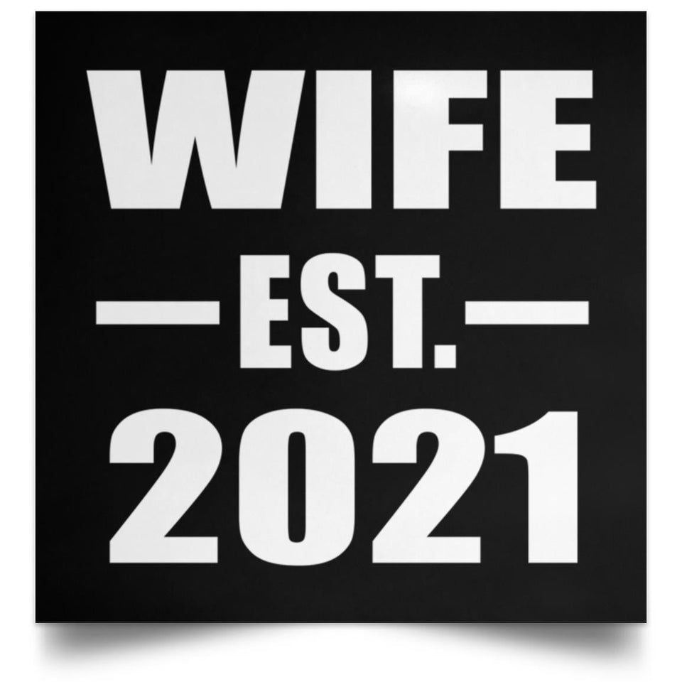 Wife Established EST. 2021 - Poster Square