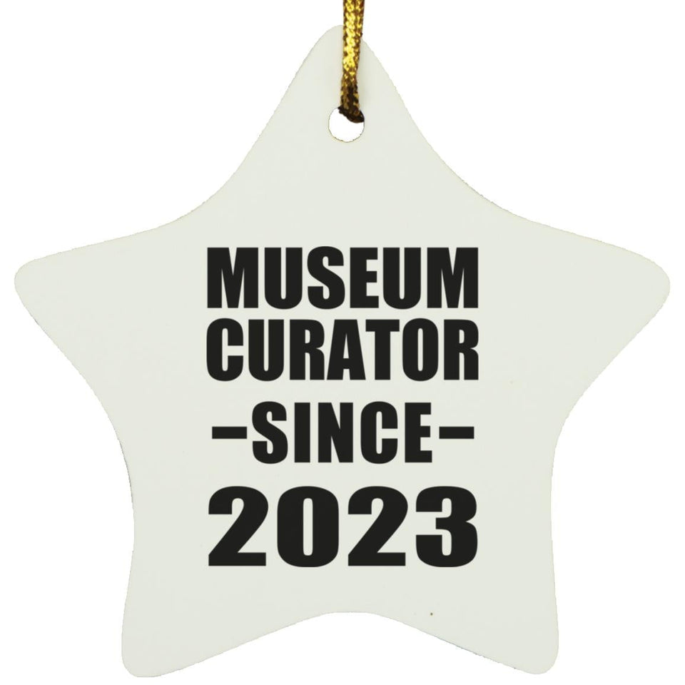 Museum Curator Since 2023 - Star Ornament