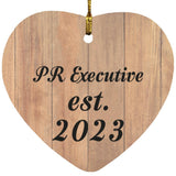 PR Executive Established Est. 2023 - Heart Ornament C