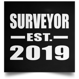 Surveyor Established EST. 2019 - Poster Square