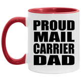 Proud Mail Carrier Dad - 11oz Accent Mug Red