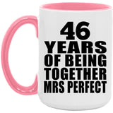 46th Anniversary 46 Years Of Being Mrs Perfect - 15oz Accent Mug Pink