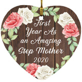 First Year As An Amazing Step Mother 2020 - Heart Ornament A