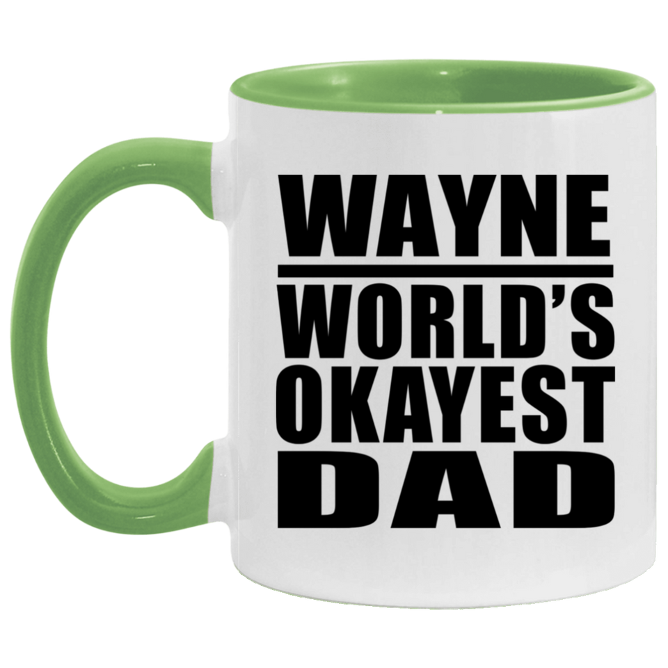 Wayne World's Okayest Dad - 11oz Accent Mug Green