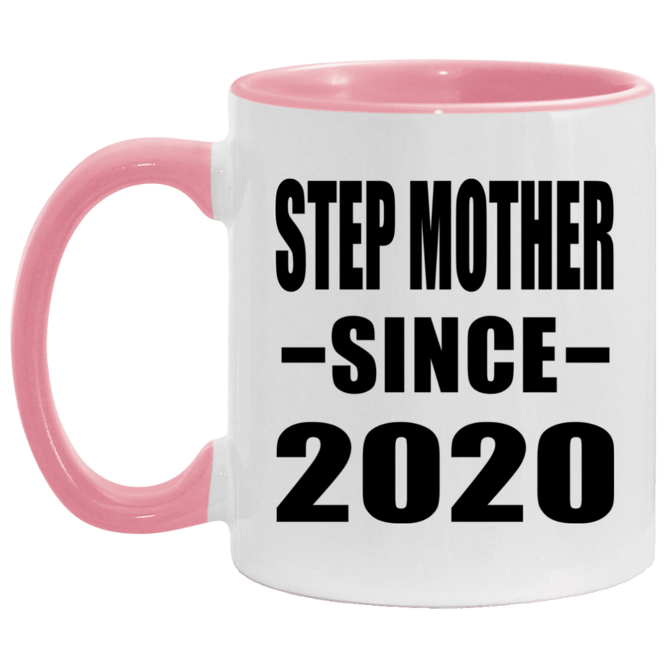 Step Mother Since 2020 - 11oz Accent Mug Pink