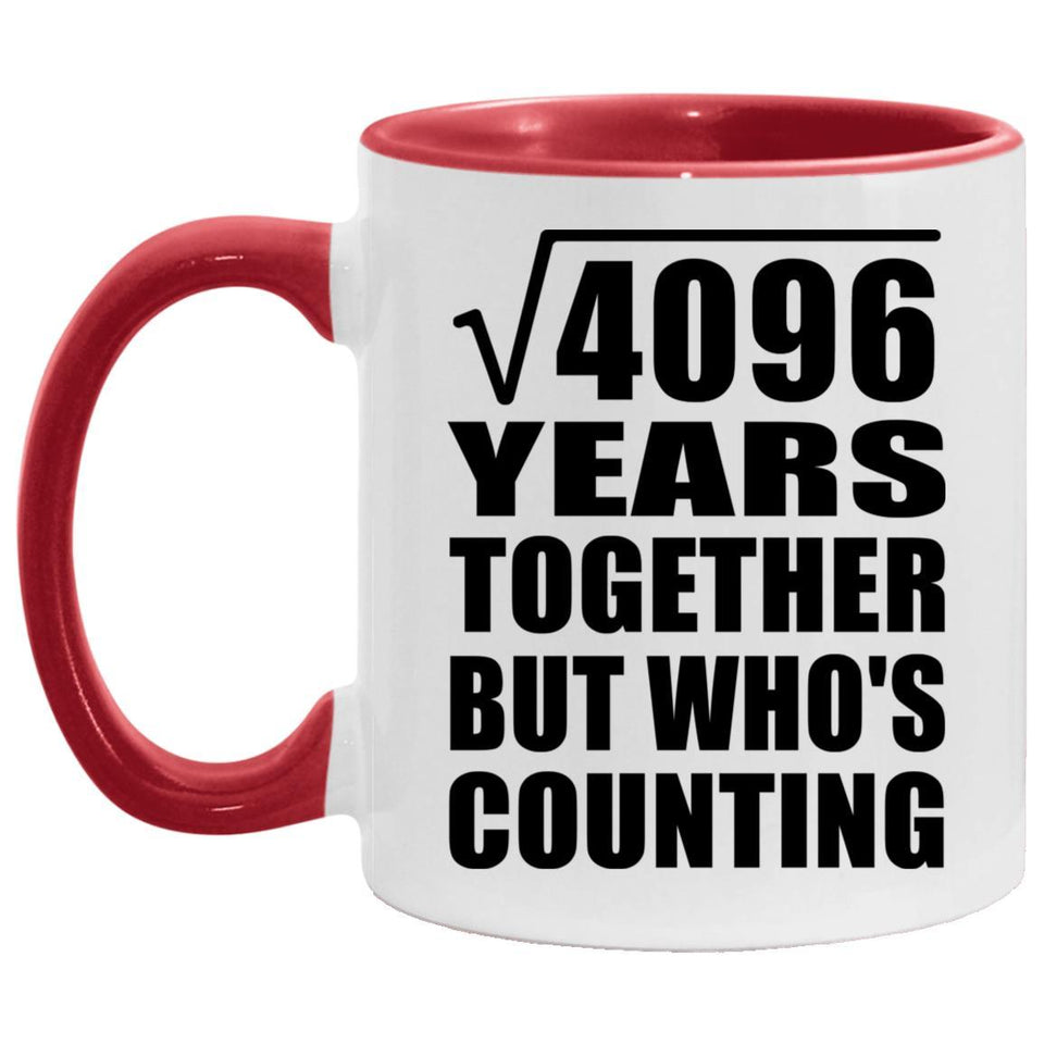 64th Anniversary Square Root of 4096 Years Who's Counting - 11oz Accent Mug Red