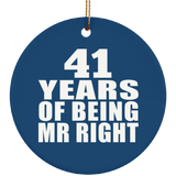 41st Anniversary 41 Years Of Being Mr Right - Circle Ornament
