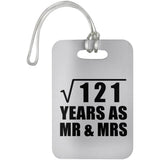 11th Anniversary Square Root of 121 Years As Mr & Mrs - Luggage Bag Tag
